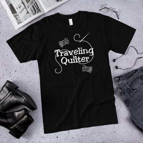 Traveling Quilter T-shirt